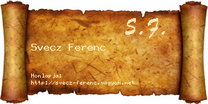 Svecz Ferenc névjegykártya